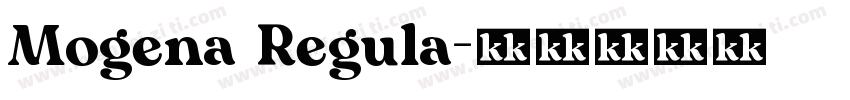 Mogena Regula字体转换